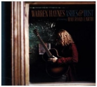 Hanganyagok Ashes & Dust, 1 Audio-CD Warren Haynes