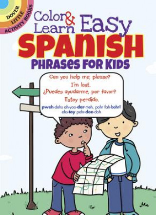 Kniha Color & Learn Easy Spanish Phrases for Kids Roz Fulcher