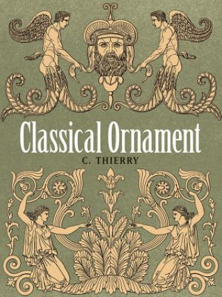 Könyv Classical Ornament C. Thierry