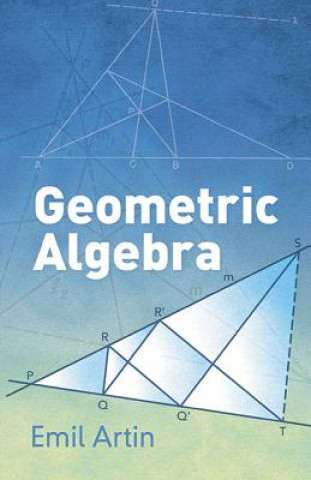 Könyv Geometric Algebra Emil Artin