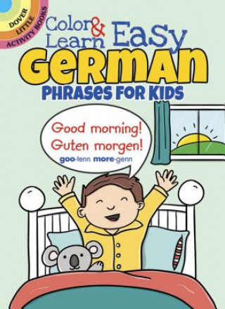 Kniha Color & Learn Easy German Phrases for Kids Roz Fulcher