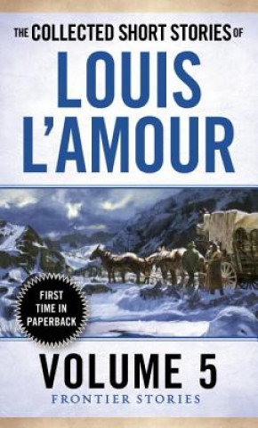 Książka Collected Short Stories of Louis L'Amour, Volume 5 Louis Ľamour