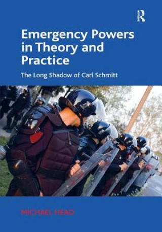 Buch Emergency Powers in Theory and Practice Michael Head