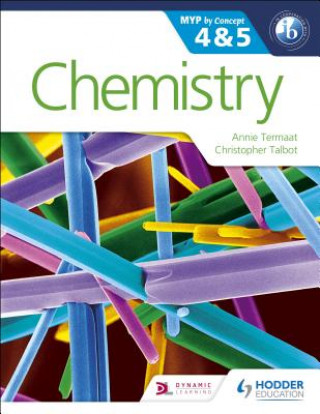 Книга Chemistry for the IB MYP 4 & 5 Annie Termaat
