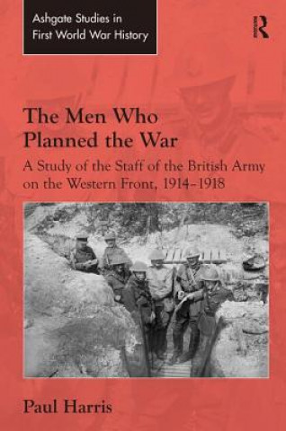 Carte Men Who Planned the War Paul Harris