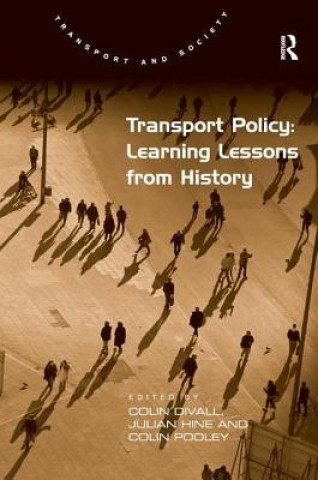 Książka Transport Policy: Learning Lessons from History Colin Divall