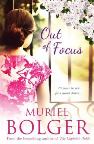 Könyv Out of Focus Muriel Bolger