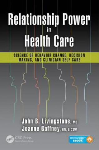 Kniha Relationship Power in Health Care John B. Livingstone