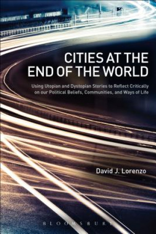 Könyv Cities at the End of the World David J. Lorenzo