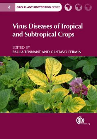 Kniha Virus Diseases of Tropical and Subtropical Crops 