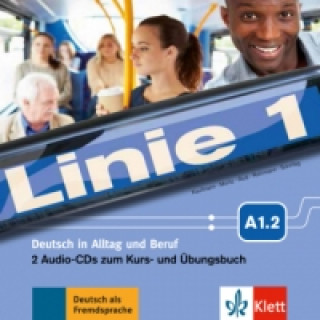 Hanganyagok Linie 1 - 2 Audio-CDs zum Kurs- und Übungsbuch A1.2 Eva Harst