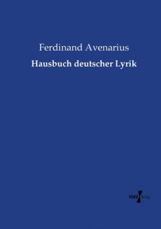 Βιβλίο Hausbuch deutscher Lyrik Ferdinand Avenarius