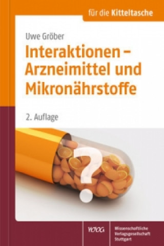 Kniha Interaktionen - Arzneimittel und Mikronährstoffe Uwe Gröber