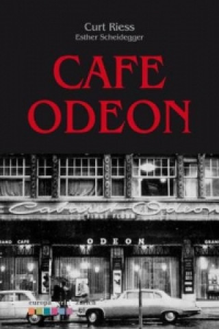 Kniha Café Odeon Curt Riess