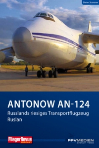 Könyv Antonow An-124 Dieter Stammer