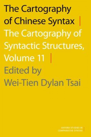 Kniha Cartography of Chinese Syntax Wei-Tien Dylan Tsai