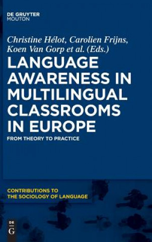 Carte Language Awareness in Multilingual Classrooms in Europe Christine Hélot
