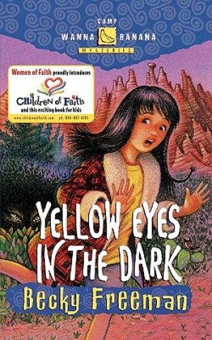 Buch Yellow Eyes in the Dark Becky Freeman