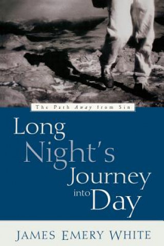 Kniha Long Night's Journey Into Day James Emery White