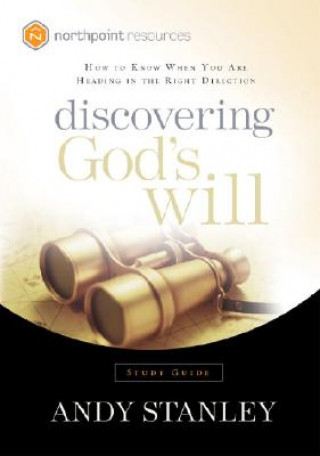 Kniha Discovering God's Will Andy Stanley