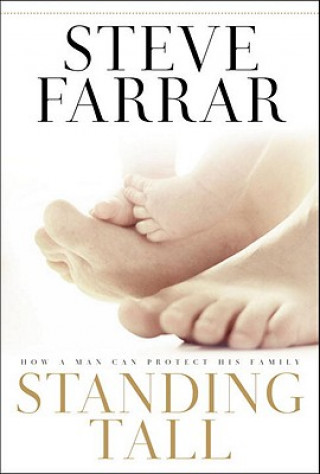 Knjiga Standing Tall Steve Farrar