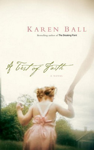 Kniha Test of Faith Karen Ball