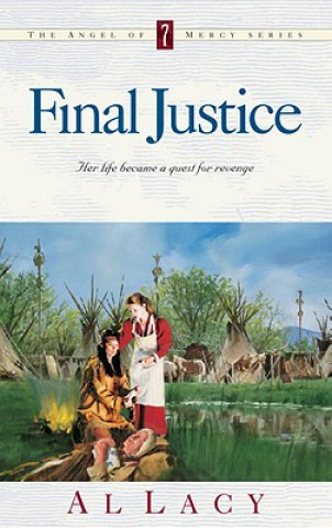 Книга Final Justice Al Lacy