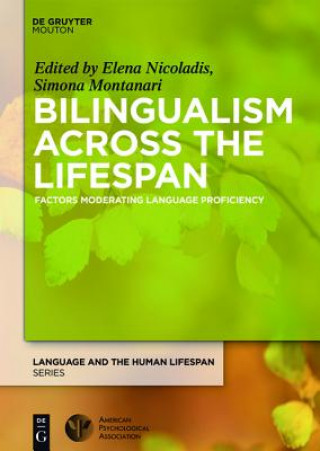 Kniha Bilingualism Across the Lifespan Elena Nicoladis