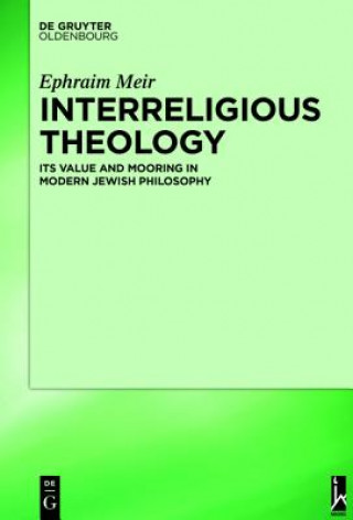 Kniha Interreligious Theology Ephraim Meir