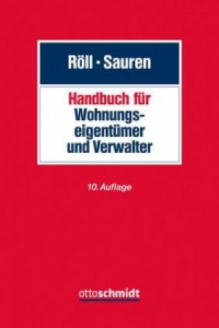 Kniha Handbuch für Wohnungseigentümer und Verwalter Ludwig Röll