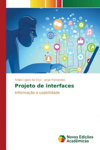 Könyv Projeto de interfaces Jorge Fernandes