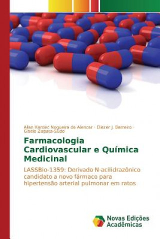 Carte Farmacologia Cardiovascular e Quimica Medicinal Nogueira De Alencar Allan Kardec