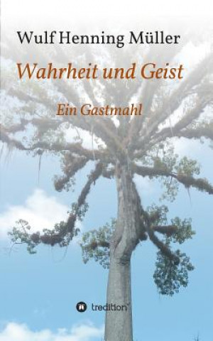 Carte Wahrheit und Geist Wulf Henning Müller