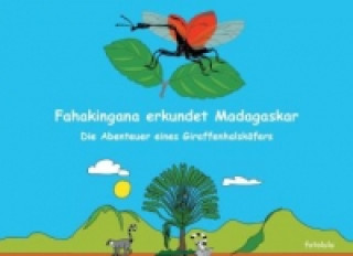 Kniha Fahakingana erkundet Madagaskar Fotolulu