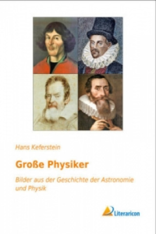 Libro Große Physiker Hans Keferstein