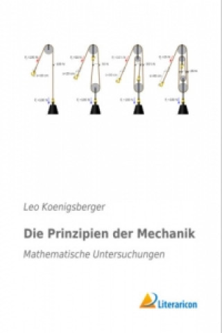Carte Die Prinzipien der Mechanik Leo Koenigsberger