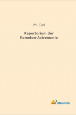 Carte Repertorium der Kometen-Astronomie Ph. Carl