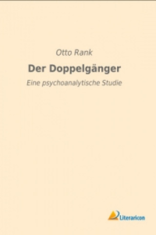 Könyv Der Doppelgänger Otto Rank