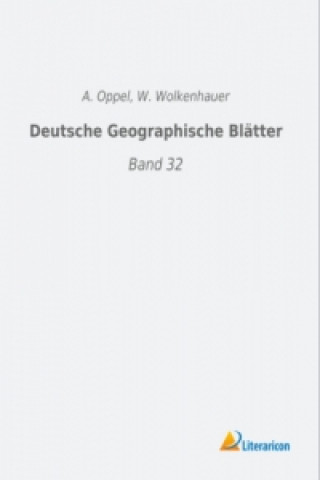 Carte Deutsche Geographische Blätter A. Oppel