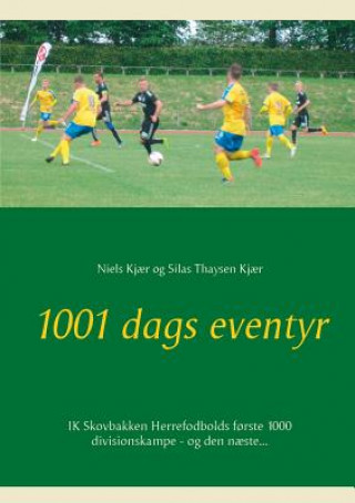 Könyv 1001 dags eventyr Silas Thaysen Kjaer