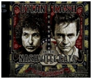 Audio Dylan, Cash, and The Nashville Cats: A New Music City, 2 Audio-CDs Various
