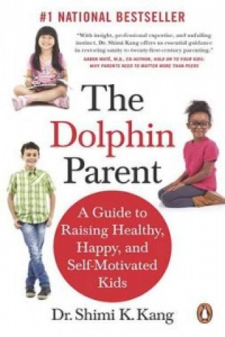 Kniha Dolphin Parent Shimi K. Kang