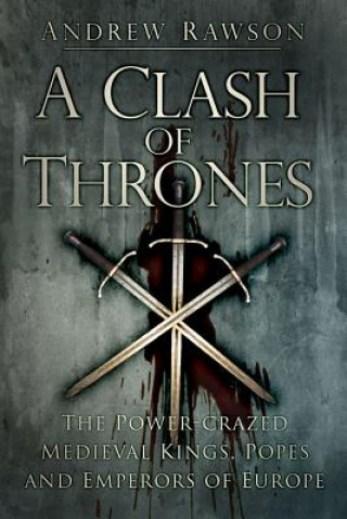 Kniha Clash of Thrones Andrew Rawson