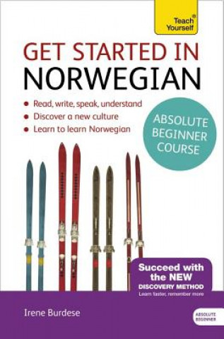 Книга Get Started in Norwegian Absolute Beginner Course Irene Burdese
