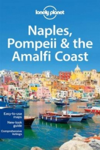 Könyv Lonely Planet Naples, Pompeii & the Amalfi Coast Lonely Planet