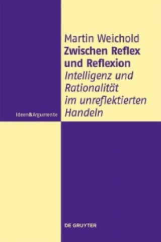 Buch Zwischen Reflex und Reflexion Martin Weichold