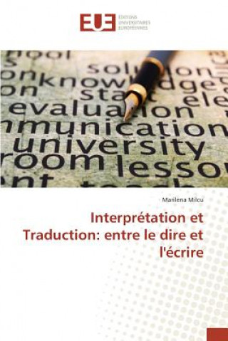 Könyv Interpretation Et Traduction Milcu-M