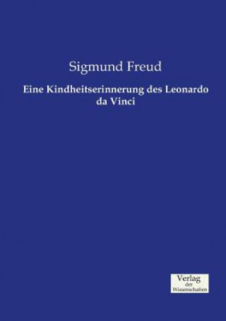 Carte Eine Kindheitserinnerung des Leonardo da Vinci Sigmund Freud