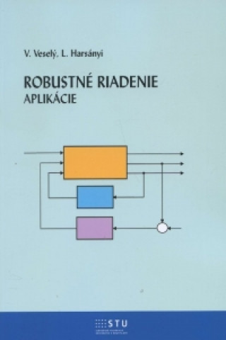 Kniha Robustné riadenie V. Veselý