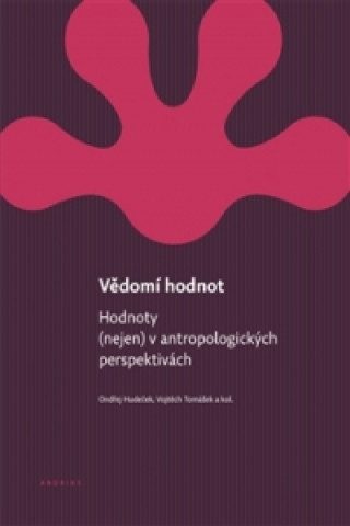 Книга Vědomí hodnot Ondřej Hudeček
